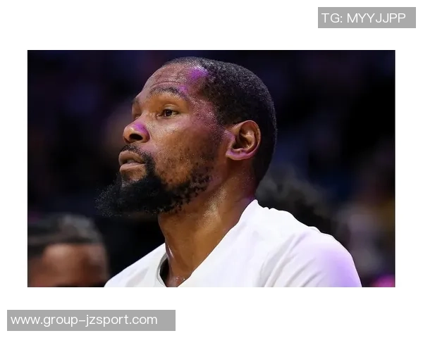 火箭伤员尽早复出至关重要否则KD将面临巨大压力和挑战